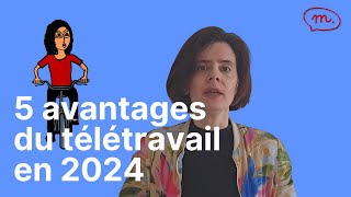 5 avantages du télétravail en 2024 [upl. by Olwena]