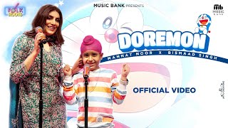 Doremon Official Video  Mannat Noor  Bismaad Singh  Sachin Ahuja  Latest Song 2024 [upl. by Ataner]