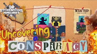 Uncovering a Conspiracy  Stoneworks Minecraft [upl. by Edijabab793]