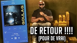 KAARIS DE RETOUR POUR DE VRAI  KAARIS  GOULAG PREMIÈRE ÉCOUTE [upl. by Trygve]