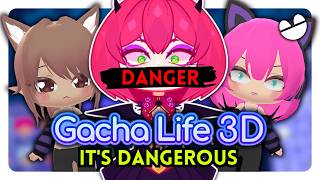 Gacha Life 3D IS DANGEROUS ⚠️ [upl. by Ennairrek]