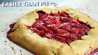 Strawberry Pie Galette  The Easiest Pie Youll Ever Make [upl. by Vincent]