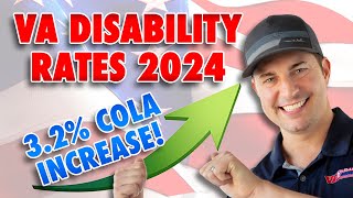 VA Disability Rates 2024  32 COLA Increase [upl. by Analla]