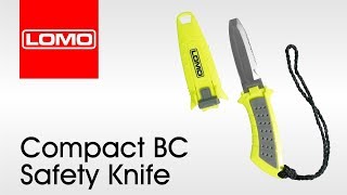 Lomo Compact BC Safety Knife  Diving  Kayaking [upl. by Harelda]