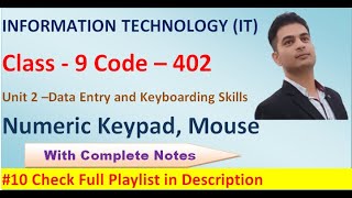 Data Entry and Keyboarding Skills  Information Technology Class 9  IT Applications Code  402 [upl. by Yeldoow]