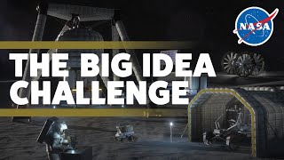 NASAs BIG Idea Challenge [upl. by Eimam]