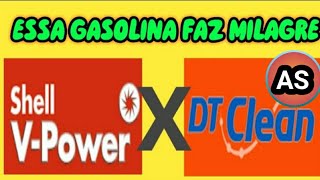 DTCLEAN IPIRANGA OU VPOWER DA SHELL  QUAL A MELHOR GASOLINA ADITIVADA DE 2022 [upl. by Cahilly]