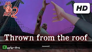 MR MEAT 2 Full CUTSCENES 🍖 Thrown from the roof 🎞 High Definition [upl. by Rramel]