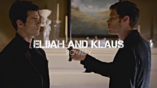 Elijah amp Klaus  Royalty [upl. by Anayek]