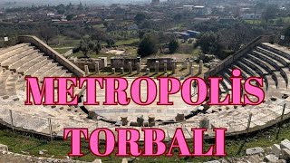 METROPOLİS Antik Kenti İzmirin binlerce yıllık tarih Hazinesi Torbalı Metropolis Torbalı gezi [upl. by Quent]