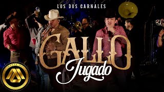 Los Dos Carnales  Gallo Jugado Video Oficial [upl. by Atirres]