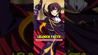 Lelouch Facts You Didnt Know 🔥  codegeass lelouch anime [upl. by Shakespeare973]