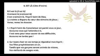 IL EST LÀ Côte dIvoire Chant pour la Pentecôte [upl. by Doniv]