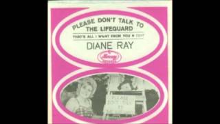 Diane Ray quotPlease Dont Talk To The Lifeguardquot 1963 Mercury Records [upl. by Anawahs]