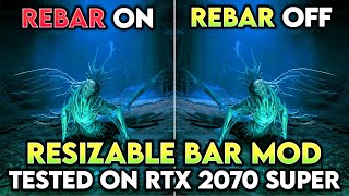 Resizable Bar Mod Tested on RTX 2070 Super  ReBar Mod Gaming Test on RTX 2070 Super [upl. by Assennav]