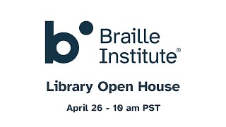 Braille Institute LA Library Open House [upl. by Edveh]