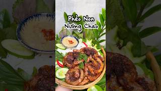 CÁCH LÀM PHÈO NON NƯỚNG CHAO  Đàn Ông Vào Bếp shorts shortvideo food danonglambep [upl. by Allison883]