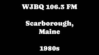 WJBQ Radio Scarborough ME 1980s Aircheck [upl. by Abdel]