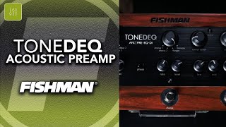 Fishman ToneDEQ  Acoustic Preamp Multi Effects EQDI Pedal [upl. by Eyram]