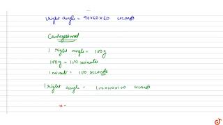 If x and y respectively denotes the number of sexagesimal and centesimal seconds in any angle t [upl. by Yetty]