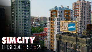 SimCity  S2  Episode 21  I Make Money [upl. by Rodgers]