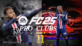 Welcome Im Neymar Jr  FC25 PRO CLUBS [upl. by Lexis]