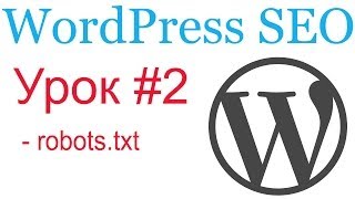 WordPress SEO 2 Настройка robotstxt [upl. by Whetstone906]