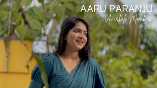 Aaru Paranju Song  Anarkali Marikar  Vishnu Anil  Cover Song Malayalam [upl. by Annej]