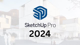 SketchUp Pro 2024  Full Install [upl. by Lennahc436]