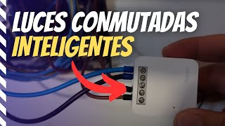 💡 La forma MÁS SENCILLA de hacer un interruptor CONMUTADO inteligente SIN QUE SE VEA [upl. by Laurent]