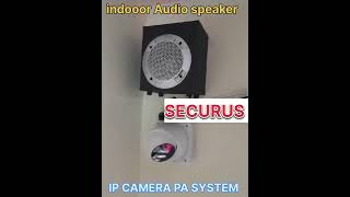 IP camera PA system [upl. by Etteniuqna]