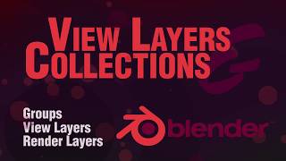 Blender 28 Beginner Tutorial  Collections View Layers and render layers [upl. by Lucilia]