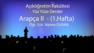 Arapça II  1  Yüz yüze Dersler 20182019 Bahar Dönemi [upl. by Ahto]