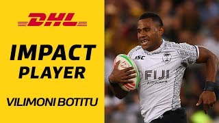 DHL Impact Player Vilimoni Botitu [upl. by Akimahc]