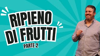 RIPIENO DI FRUTTI  Parte 2  Pastore Daniele De Martino [upl. by Latrena]