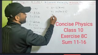 Numericals on Current Electricity class 10 icse  Concise physics  Selina  Exercise 8C  Solved [upl. by Nahc]