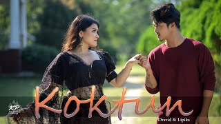 KOKTUN Official Music Video  Dravid amp Lipika  Bipasha amp Jacinth  Khatungma Production [upl. by Nav]