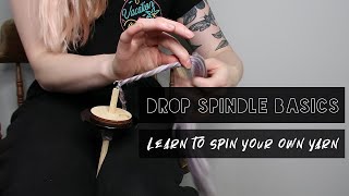 How to Spin yarn using a DROP SPINDLE  Drop Spindle TUTORIAL [upl. by Feeney]