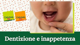 Dentizione e inappetenza  Consigli di pediatria del Prof Vania [upl. by Broek]