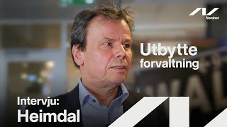 Intervju med forvalter av Heimdal Utbytte [upl. by Eerol384]