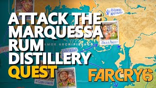 Attack the Marquessa Rum Distillery Far Cry 6 [upl. by Enimrej481]