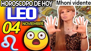 🌓GIGANTE ES EL SALTO QUE VAS A VIVIR❗️😱 Leo ♌ MONHI VIDENTE 🔮 Horoscopo De Hoy 4 De Noviembre 2024 [upl. by Amora]