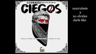 Beltito Ciegos 2 AUDIO OFICIAL [upl. by Oiramrej59]