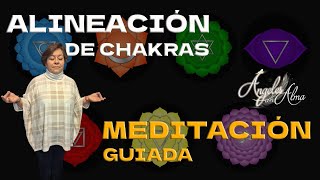 Alineación de chakras Meditación Guiada [upl. by William]