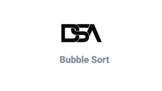 Bubble Sort in DSA concept [upl. by Gromme]