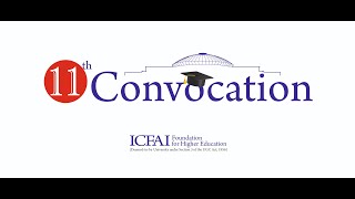 ICFAI Foundation for Higher Education 11th Convocation8th October2021 [upl. by Shelden]