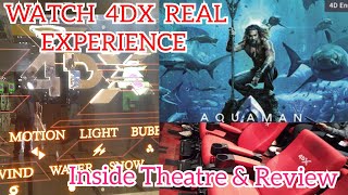 First 4DX Cinema Experience Inside Video and Review Watched Aquaman Vega City Mall Bangalore [upl. by Namara]