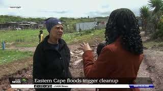 Eastern Cape Floods  Dealing with the aftermath of torrential rains as cleanup begins [upl. by Nevyar324]