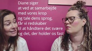 Integreret kropsterapi  Teaser for samtale med Diane Holberg forfatter til MED KROPPEN SOM ANKER [upl. by Enilrahc935]