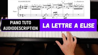 la lettre à Elise piano tuto audiodescription [upl. by Evita543]